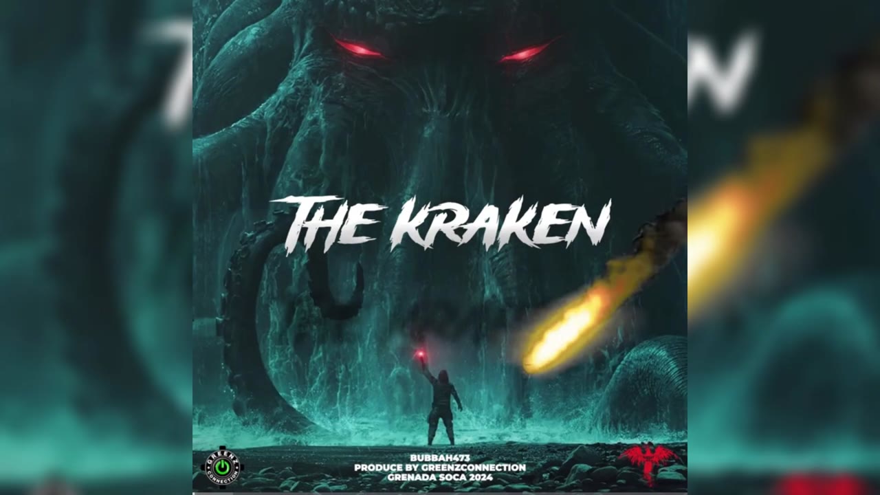 Bubbah473 ‐The Kraken [Re-Uploaded]