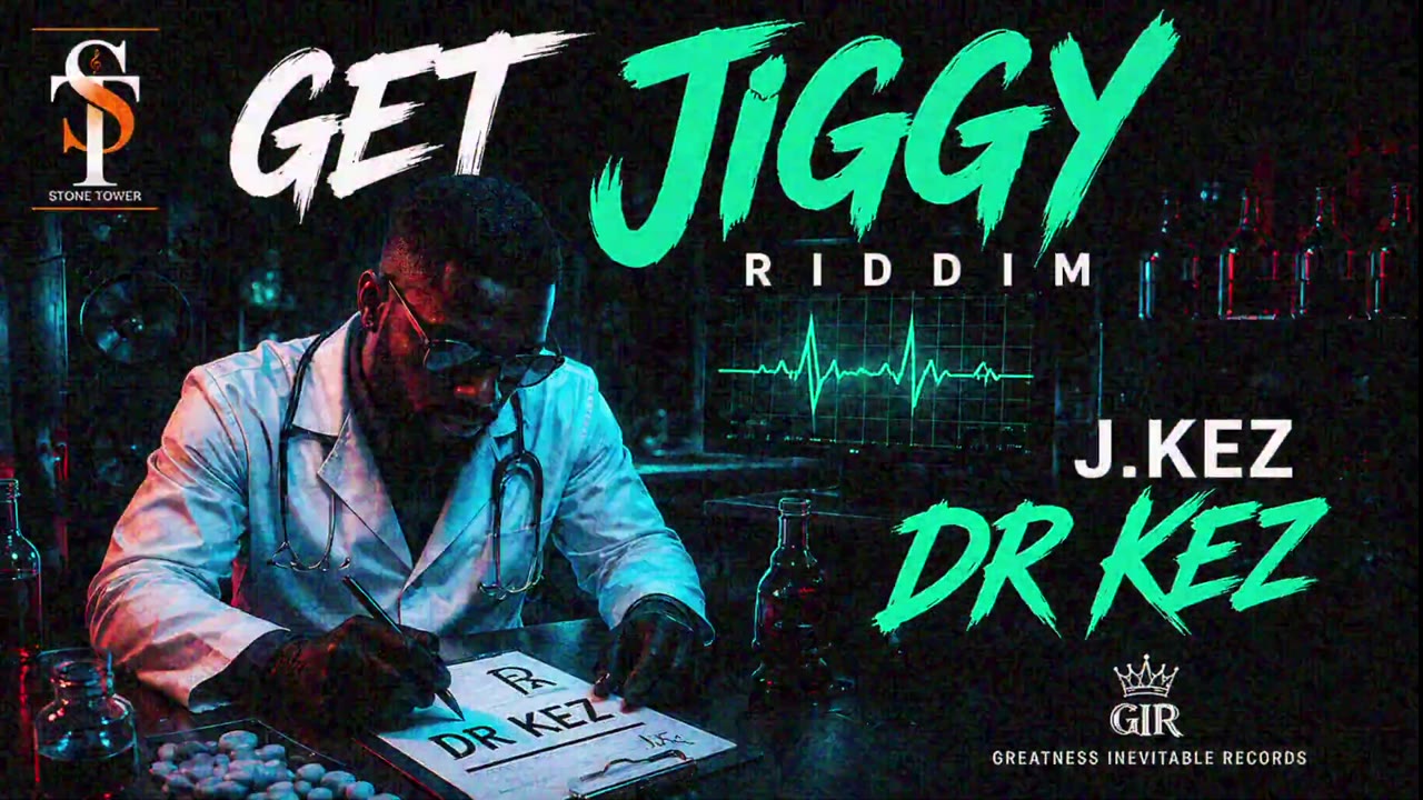 J.Kez Dr. Kez (Get Jiggy Riddim) Soca 2027
