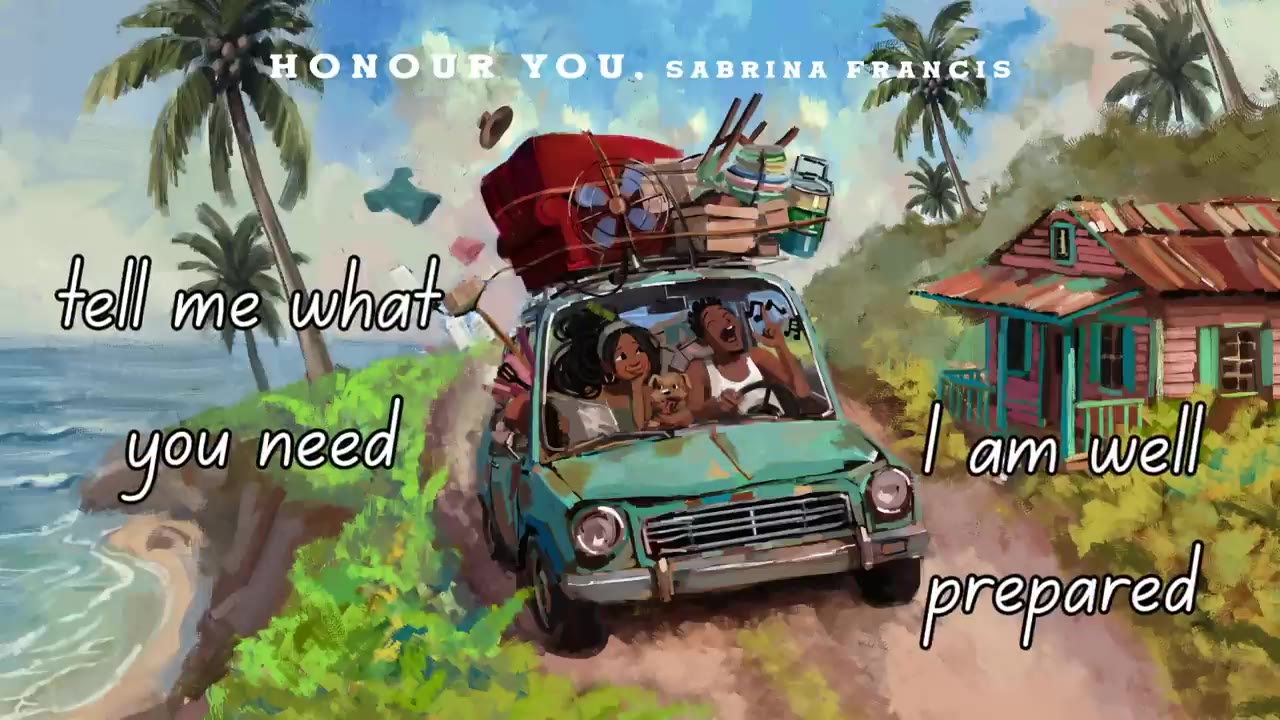 Sabrina Francis Honour You (Lyric Video) Soca 2026